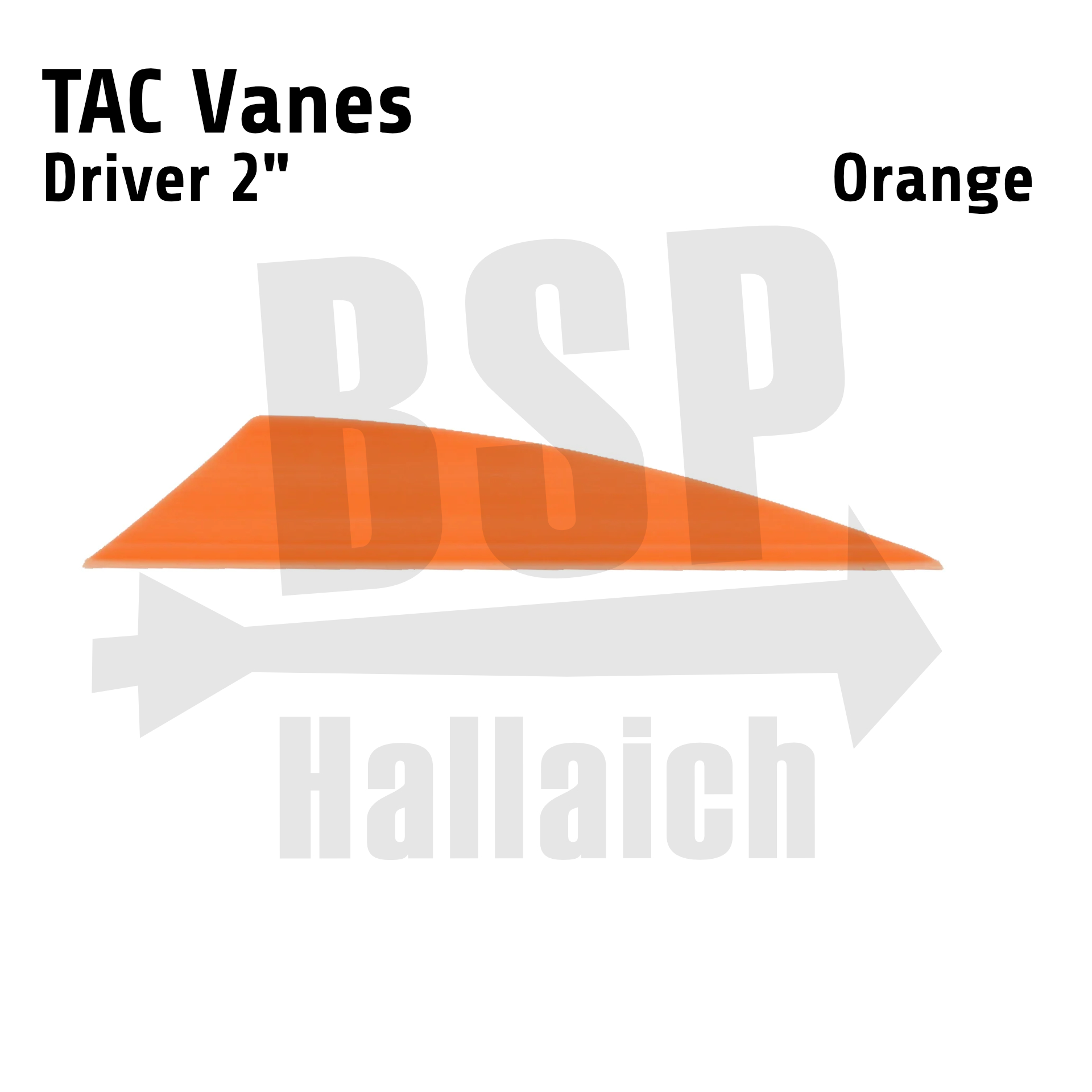 TAC Vanes - Driver 2" Orange